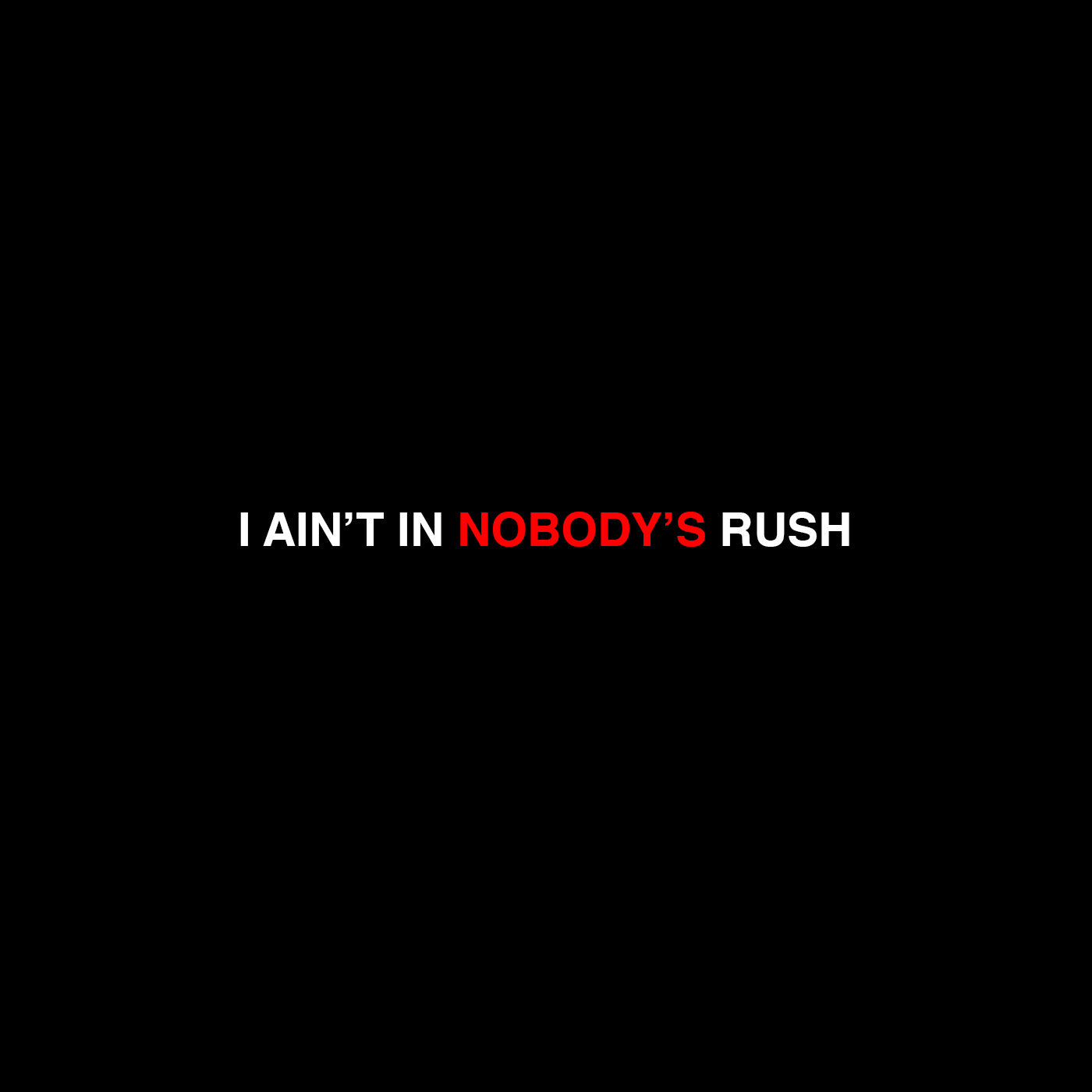 no rush tee